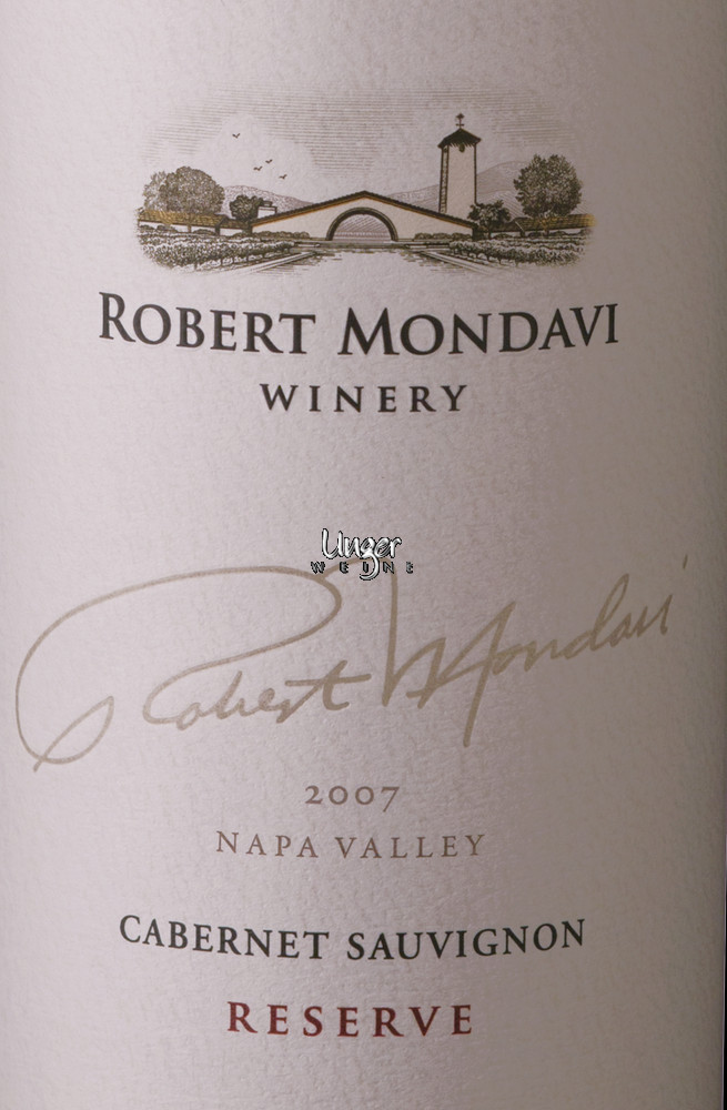 2007 Cabernet Sauvignon Reserve Mondavi Napa Valley